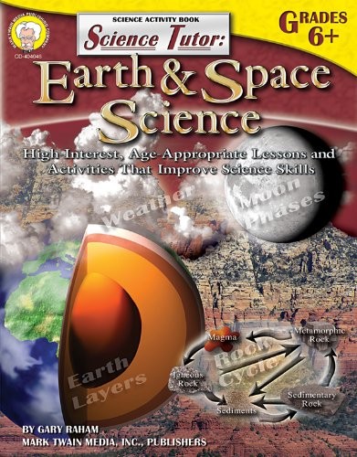 Science Tutor, Grades 6 - 8: Earth & Space Science (Tutor Series) by Raham