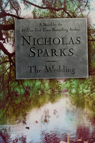 The Wedding by Sparks, Nicholas, Good Book