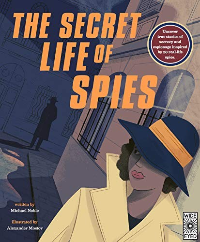 The Secret Life of Spies: Uncover tr..., Noble, Michael