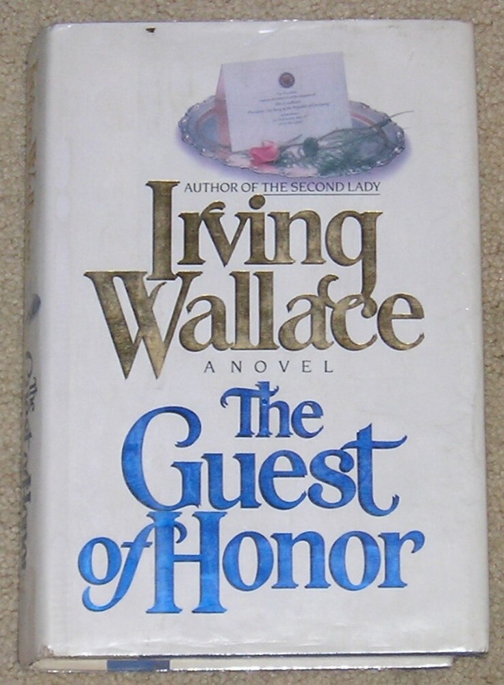 The Guest of Honor by Irving Wallace – ex-lib - HB/dj