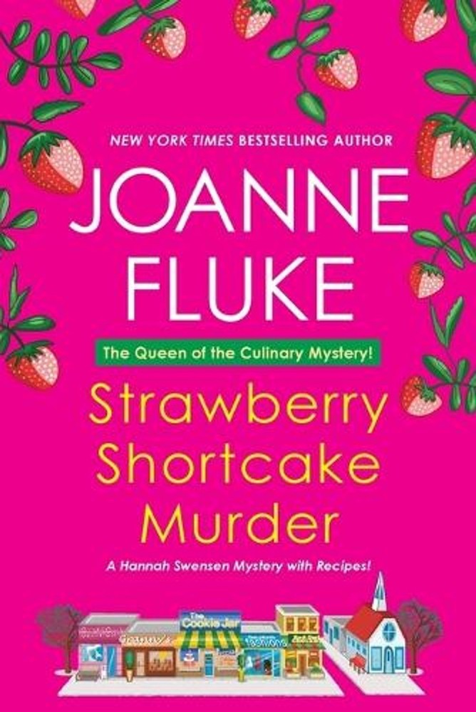 Strawberry Shortcake Murder: A Hannah Swensen Mystery by Joanne Fluke Paperback