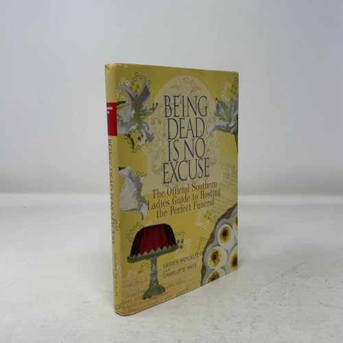 Being Dead Is No - Hardcover, by Gayden Metcalfe; Charlotte - Very Good s