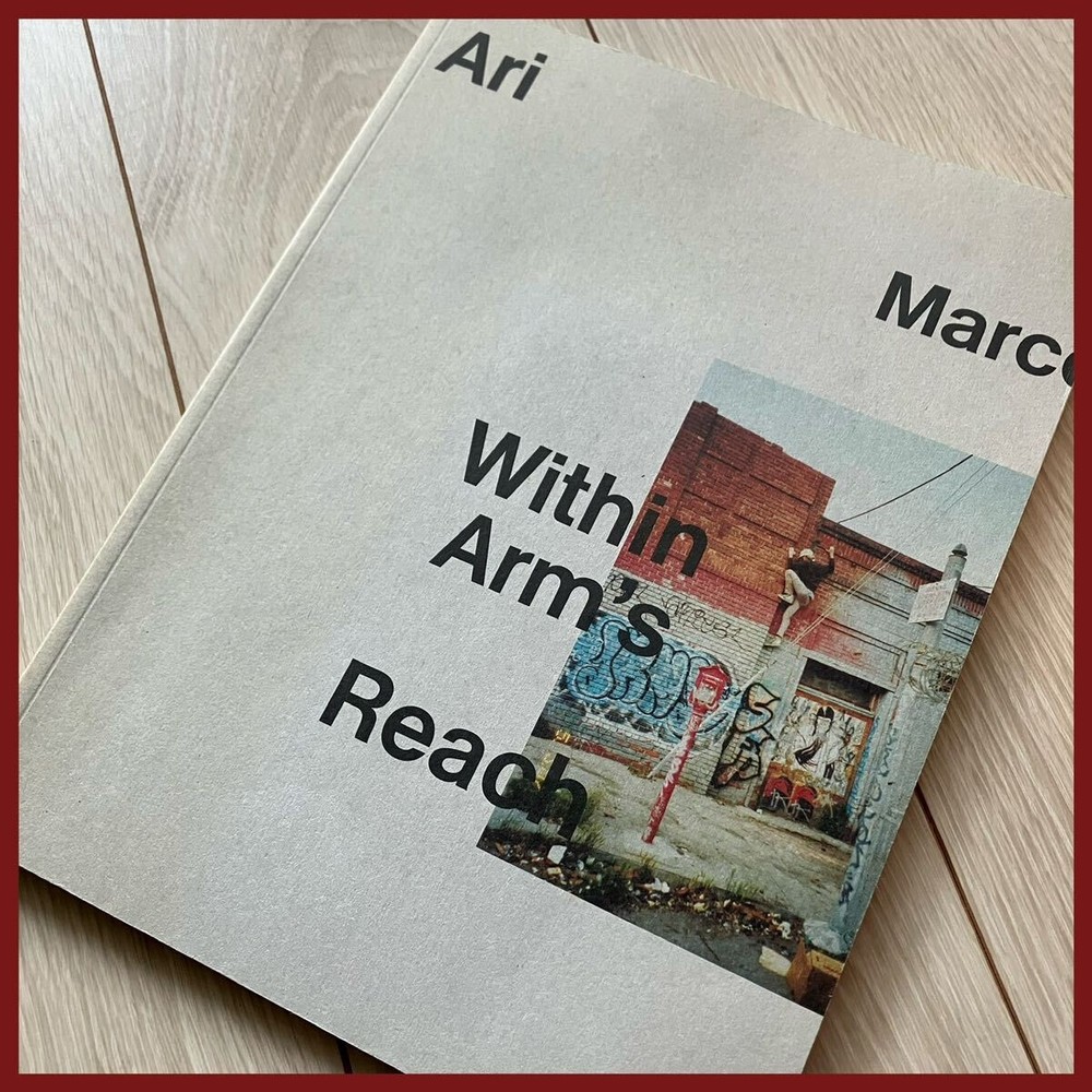 Y1126 Rare!!! Within Arm's ReachAri Marcopoulos/Ari