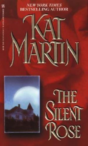 The Silent Rose by Kat Martin, Acceptable Book