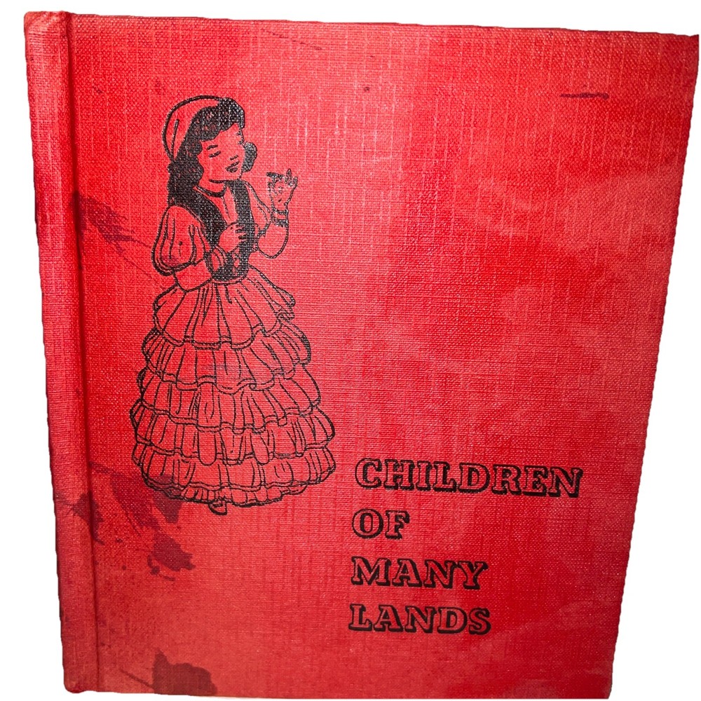 Children Of Many Lands Dana Bruce Elizabeth &McCrady Vintage HC Illustrated 1960