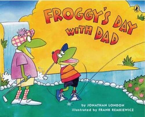 Froggy's Day with Dad by Jonathan London: Used