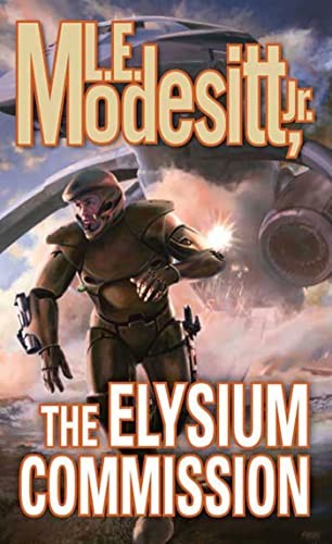 THE ELYSIUM COMMISSION ., L.E. Modesitt Jr
