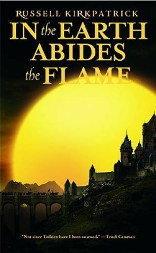 In the Earth Abides the Flame (Fire of Heaven) - Mass Market Paperback - GOOD