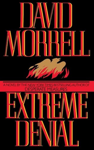 Extreme Denial by Morrell, David, Acceptable Book