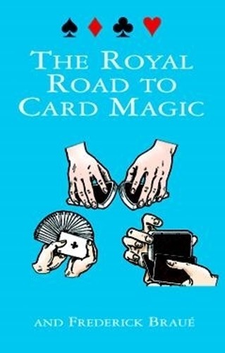 Jean Hugard The Royal Road to Card Magic (Paperback) Dover Magic Books