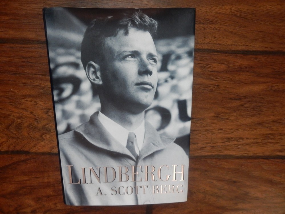 Lindbergh A. Scott Berg 1998 First Edition 1st Printing HardCover DustJacket LNC