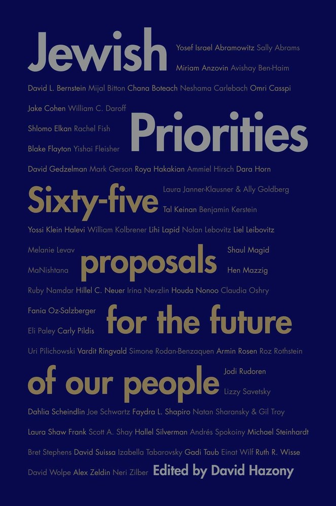 Jewish Priorities: Sixty-Five Proposals for the Future of Our People by Hazony