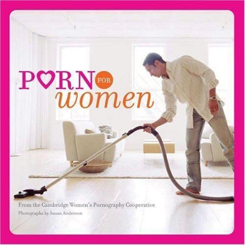 Porn for Women: (Funny Books for Women, Books for Women with Pictures), USED-Ver