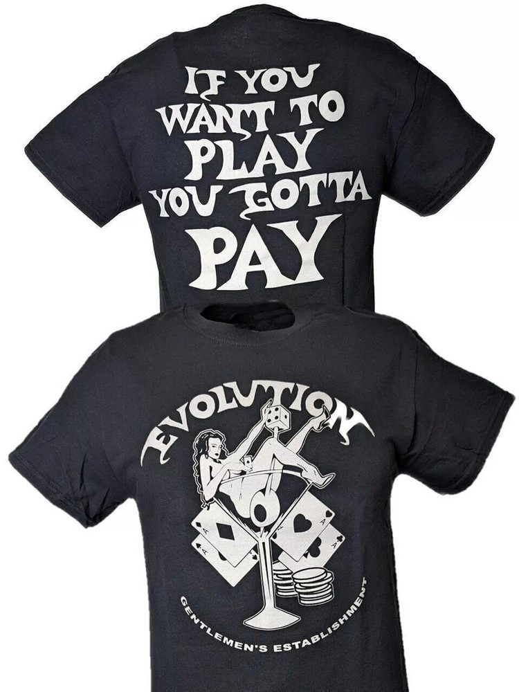 Evolution Pay To Play T-shirt Randy Orton Batista Triple H Ric Flair