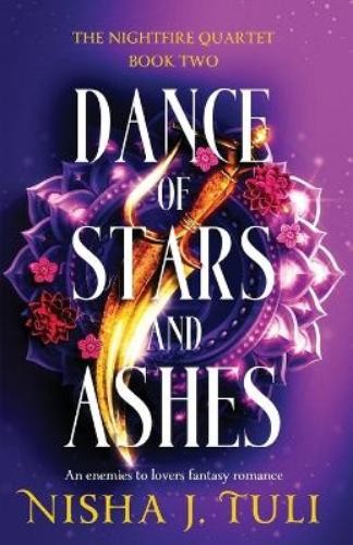 Nisha J. Tuli Dance of Stars and Ashes (Paperback) Nightfire QuartetAnother great item from Rarewaves USA | Free delivery!