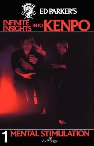Ed Parker Ed Parker's Infinite Insights Into Kenpo (Paperback)Another great item from Rarewaves USA | Free delivery!