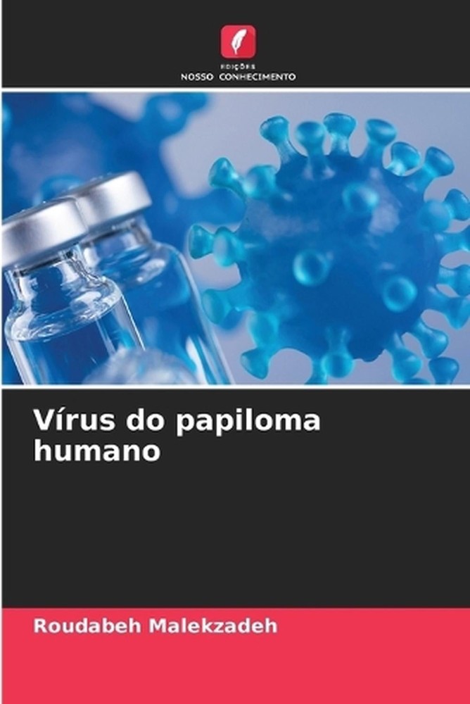 Vrus do papiloma humano by Roudabeh Malekzadeh (Portuguese) Paperback Book