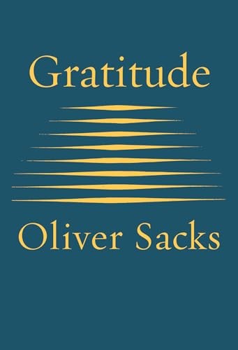 Gratitude, Sacks, Oliver