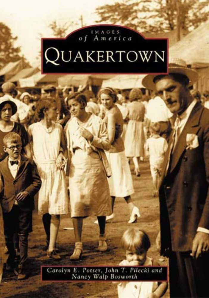 NEW Arcadia Publishing Quakertown, PA 9780738510996 Images of America Trade Pape