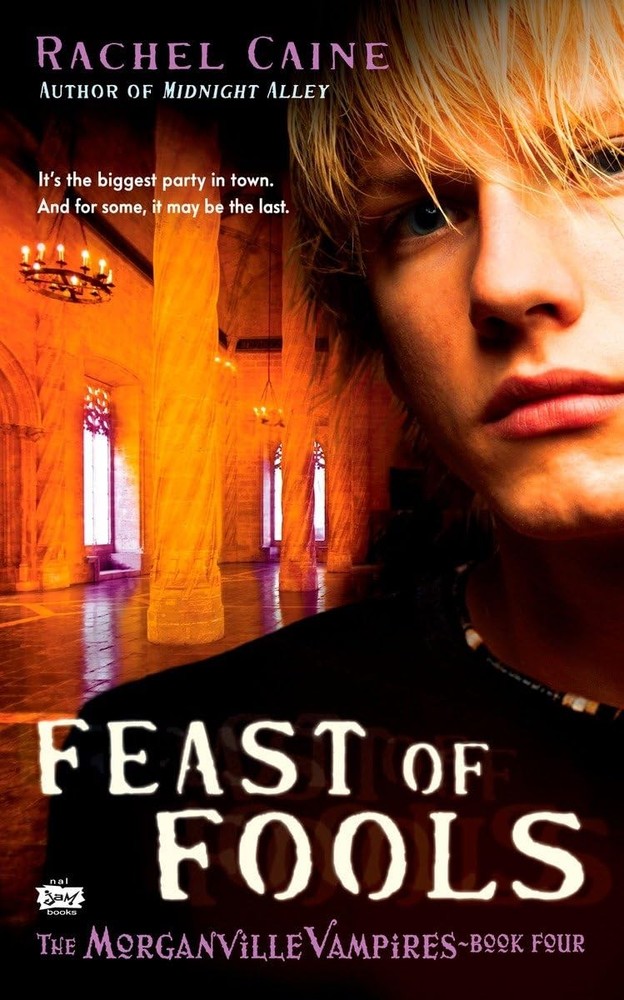 Feast of Fools (Morganville Vampires, Book 4)