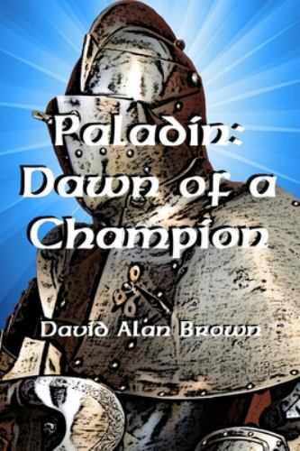Paladin: Dawn of a Champion, Brand New, Free shipping in the US