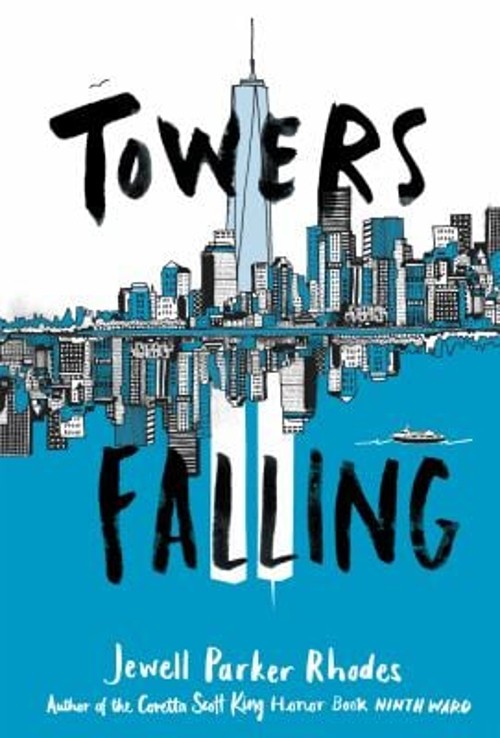 Towers Falling Paperback Jewell Parker RhodesFree US Delivery | ISBN:0316262218