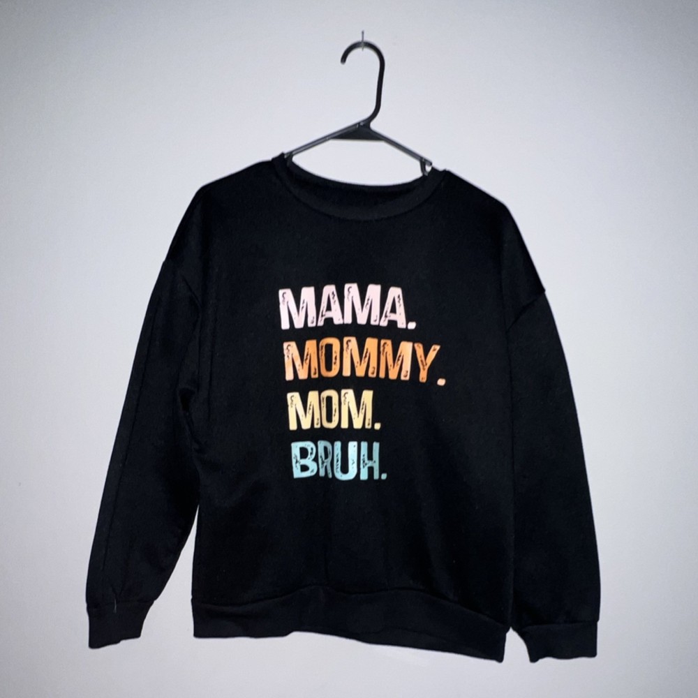 Black Women's Pullover Crew Neck Sweatshirt 'MAMA MOMMY MOM BRUH' Graphic Print