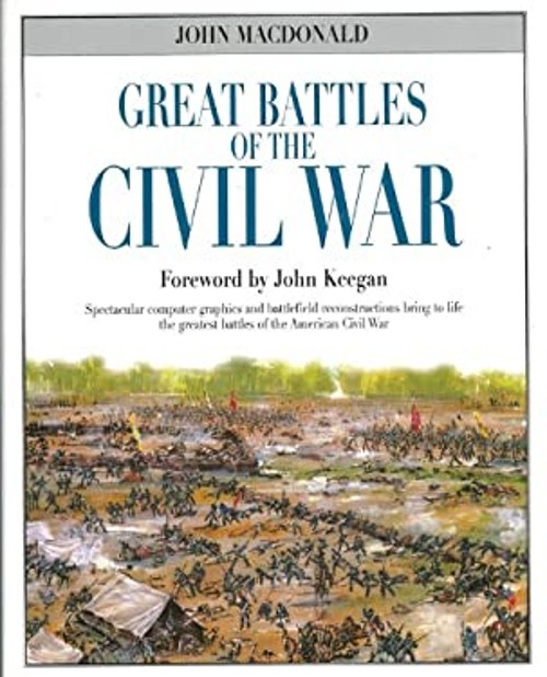 Great Battles of the Civil War Hardcover John MacDonaldFree US Delivery | ISBN:0785830952