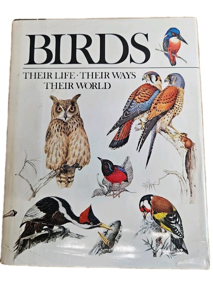 Birds Their Life, Their Ways, Their, World Reader's Digest 1991 HC Dust Jacket