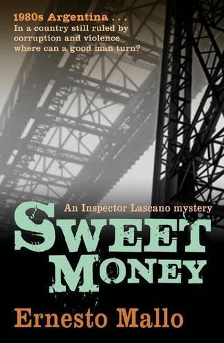 Ernesto Mallo Sweet Money (Paperback) (UK IMPORT)All Tariffs and Duties included - no additional charges