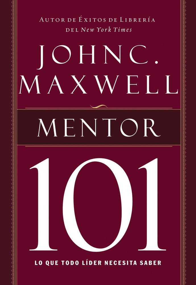 Mentor 101 (Spanish Edition) by Maxwell