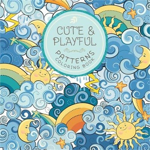 Cute and Playful Patterns Coloring Book: For Kids Ages 6-8, 9-12 (Paperback or S