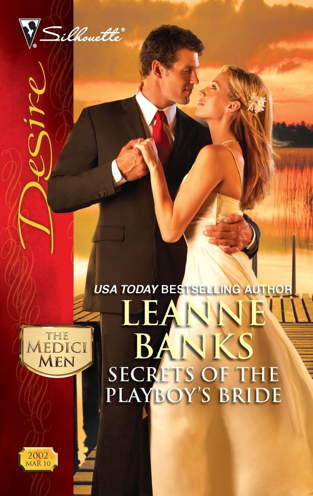Secrets of the Playboy's Bride (The Medici Men, 3)