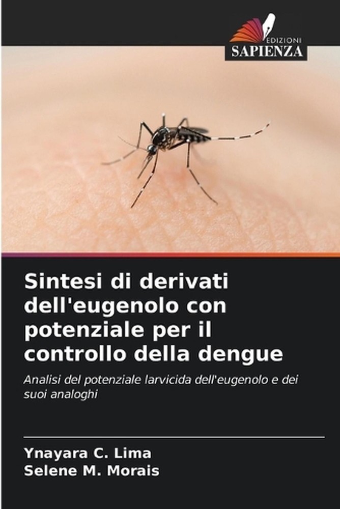Sintesi di derivati dell'eugenolo con potenziale per il controllo della dengue b