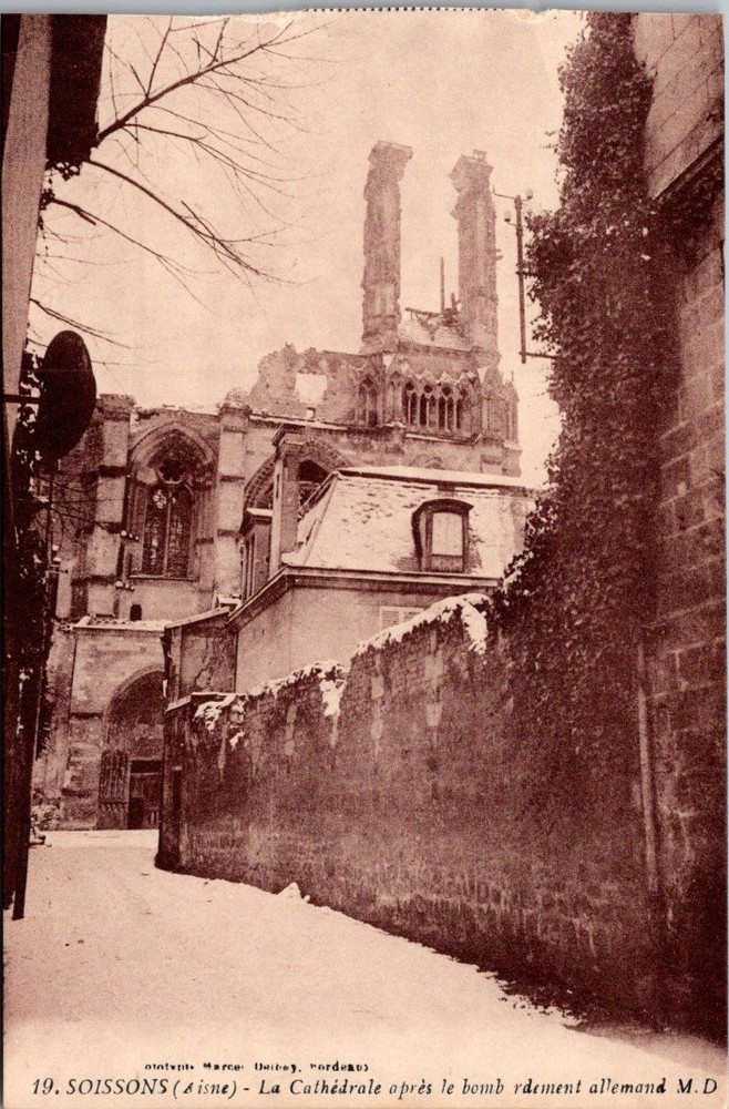 Soissons Aisne WWI Cathedral Ruins 1918 France Postcard Marcel Delboy Historic