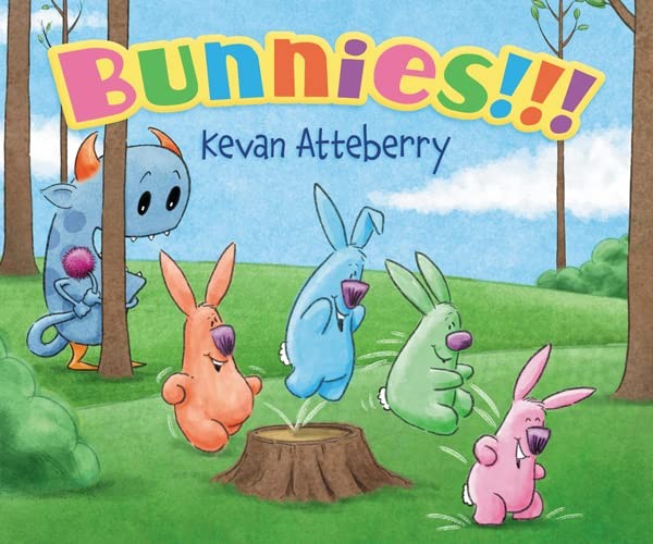 Bunnies!!!: An Easter And Springtime Book For Kids - board book Atteberry, K...