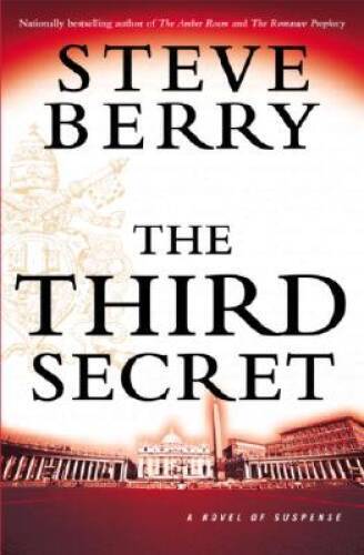 The Third Secret: A Suspense Novel by Steve Berry - Hardcover - Good Condition