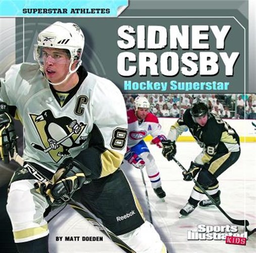Sidney Crosby Hockey Superstar : Hockey Superstar, Paperback by Doeden, Matt,...