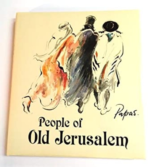 People of Old Jerusalem Hardcover William PapasFree US Delivery | ISBN:0030574838