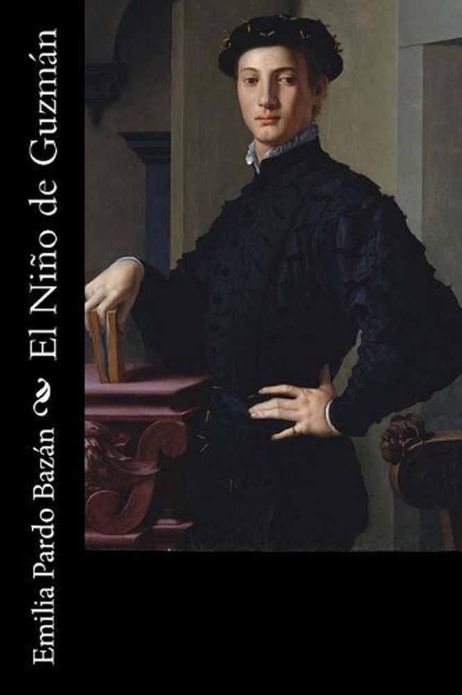El Nio de Guzmn by Emilia Pardo Baz?n (Spanish) Paperback Book