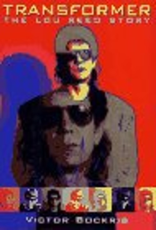 Transformer : The Lou Reed Story Hardcover Victor BockrisFree US Delivery | ISBN:0684803666