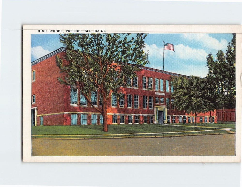Postcard High School Presque Isle Maine USA