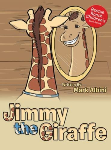 Jimmy The Giraffe by Albini, Mark, Like New Used, Free shipping in the US