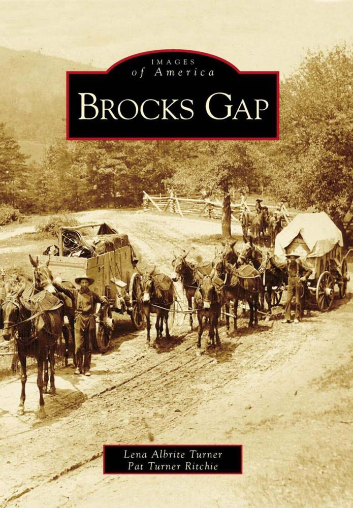 NEW Arcadia Publishing Brocks Gap, VA 9780738541662 Images of America Trade Pape