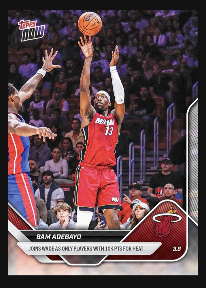 Bam Adebayo 10k Points Heat - 2025-26 NBA Topps NOW - Card 199 Presale