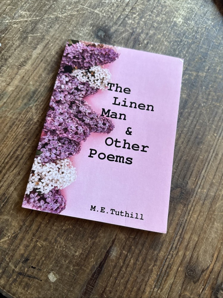 The Linen Man & Other Poems by M.E. Tuthill (English) Paperback Book