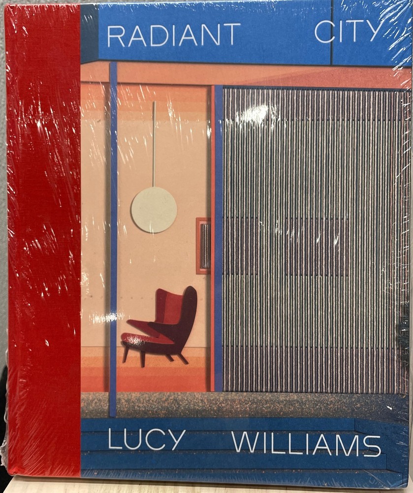 Radiant City by Lucy Williams 2026 Hardcover Hurtwood Press Ltd. Publisher