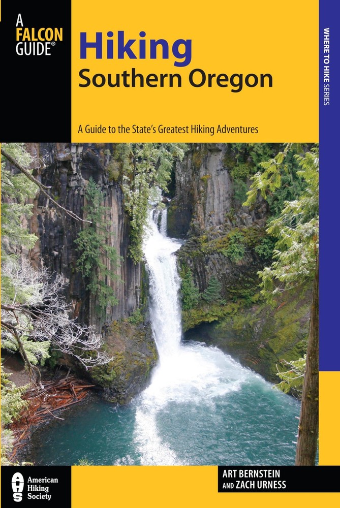 Hiking Southern Oregon (Regional Hiking Series) by Bernstein