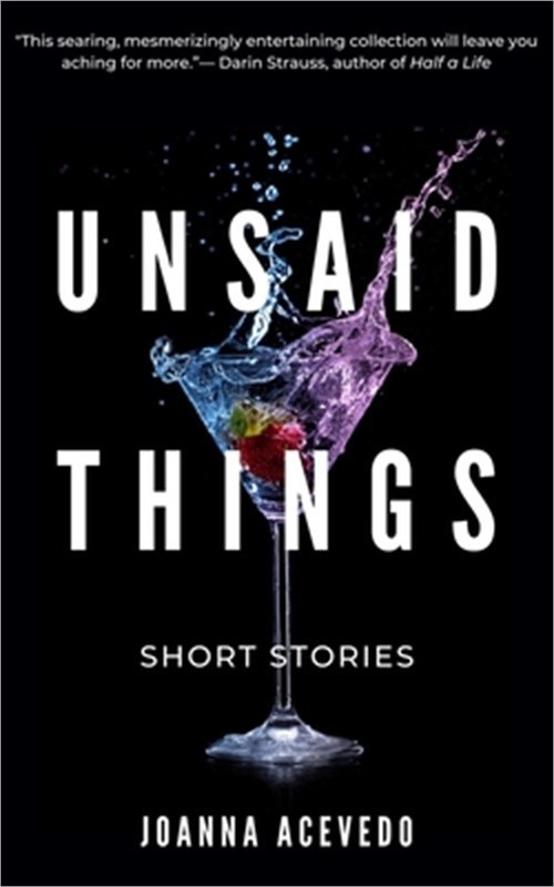 Unsaid Things (Paperback or Softback)
