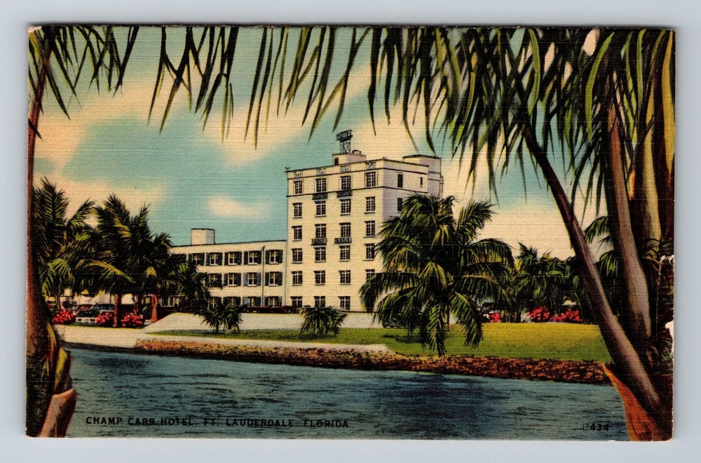 Fort Lauderdale FL-Florida Champ Carr Hotel Vintage Postcard Standard Postal PC